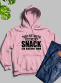 Torn Between Lookin Like A Snack Women's Graphic Hoodie
