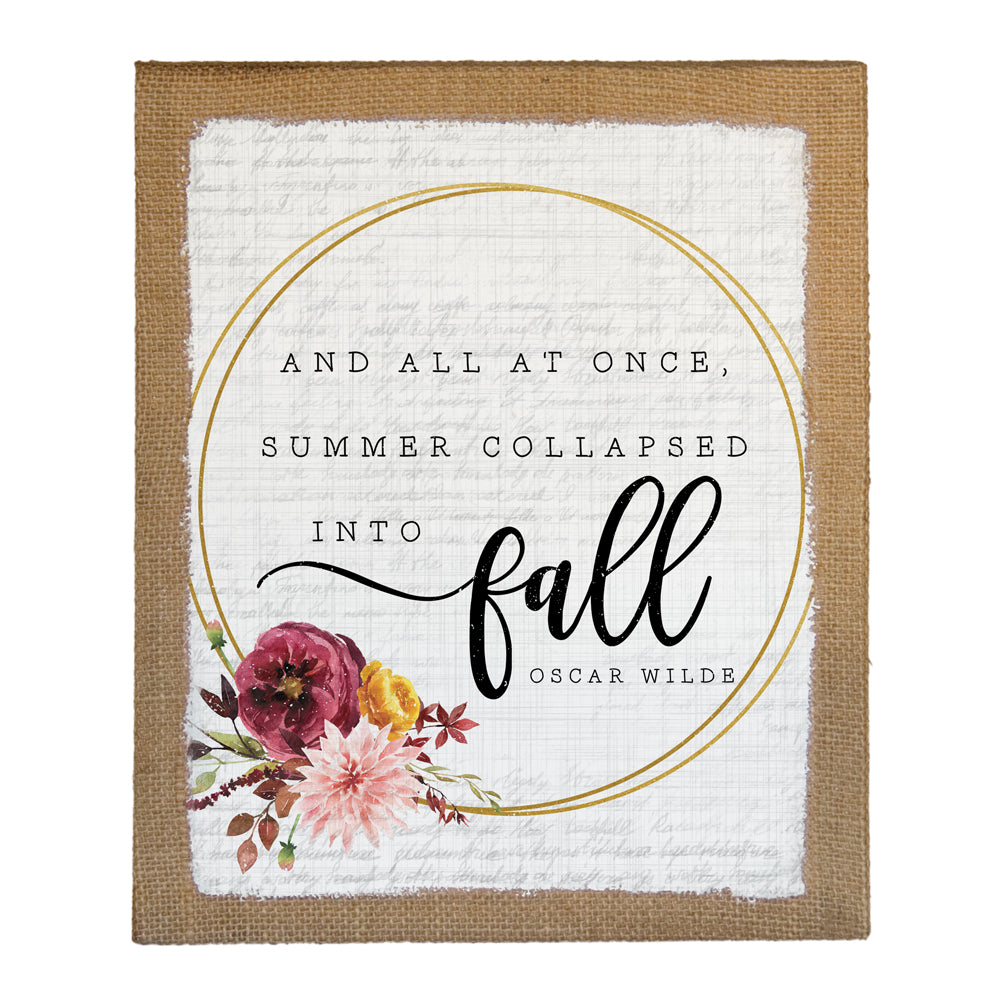 Summer Collapsed Into Fall Farmhouse Wall Art